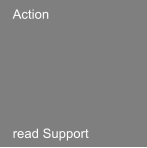Action  read Support